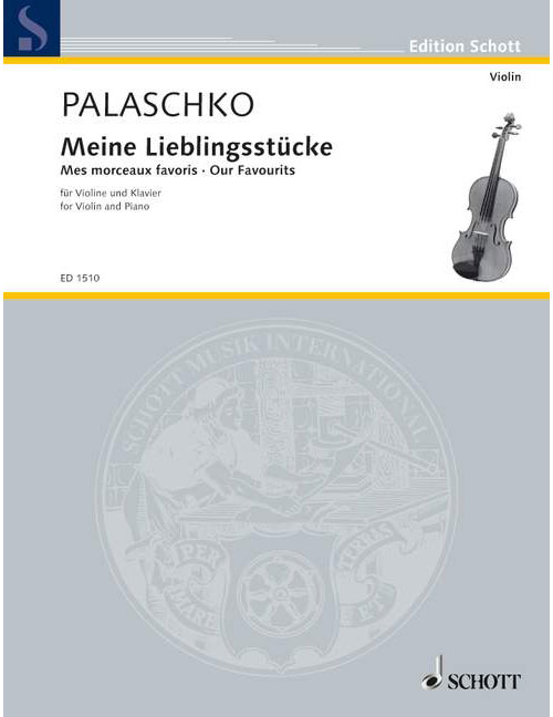 SCHOTT OUR FAVOURITES - VIOLIN AND PIANO