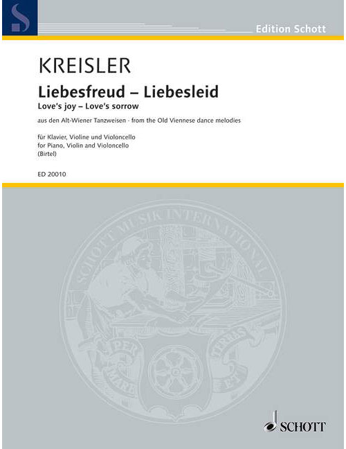 SCHOTT KREISLER FRITZ - LOVE'S JOY - LOVE'S SORROW - PIANO TRIO