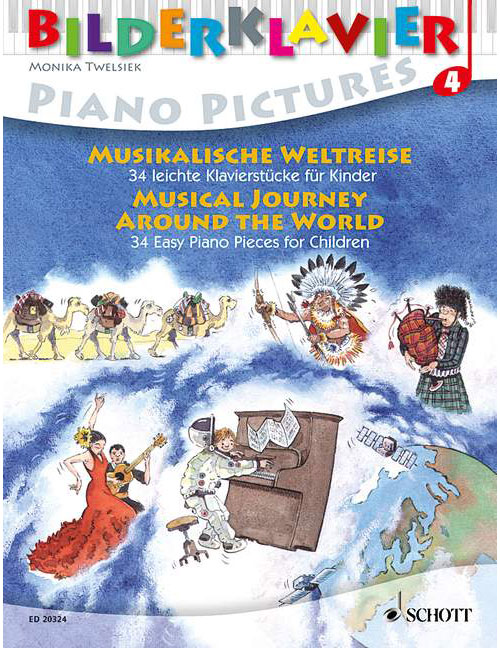 SCHOTT VOYAGE MUSICAL AUTOUR DU MONDE VOL. 4 - PIANO