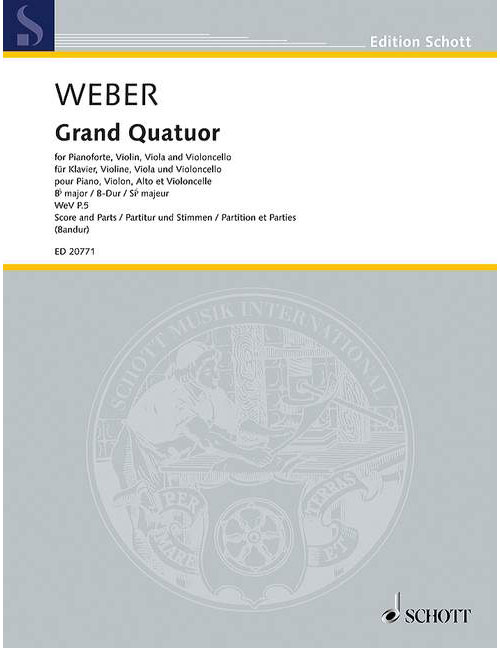 SCHOTT WEBER C.M. - GRAND QUATUOR B FLAT MAJOR WEV P.5 - MUSIQUE DE CHAMBRE