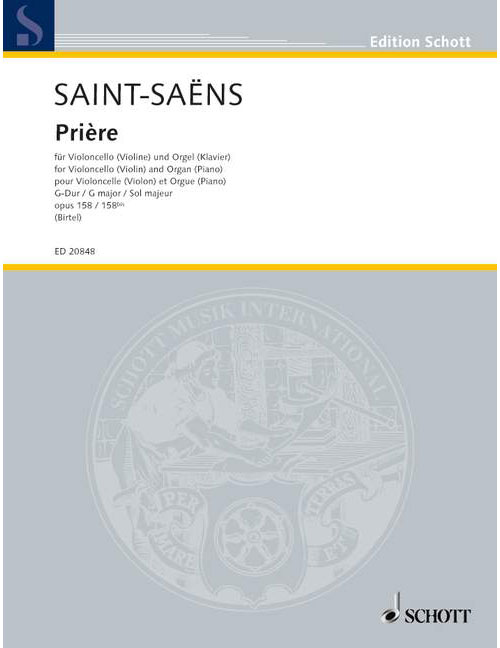 SCHOTT SAINT SAENS CAMILLE - PRIERE G MAJOR OP.158 - CELLO AND ORGAN