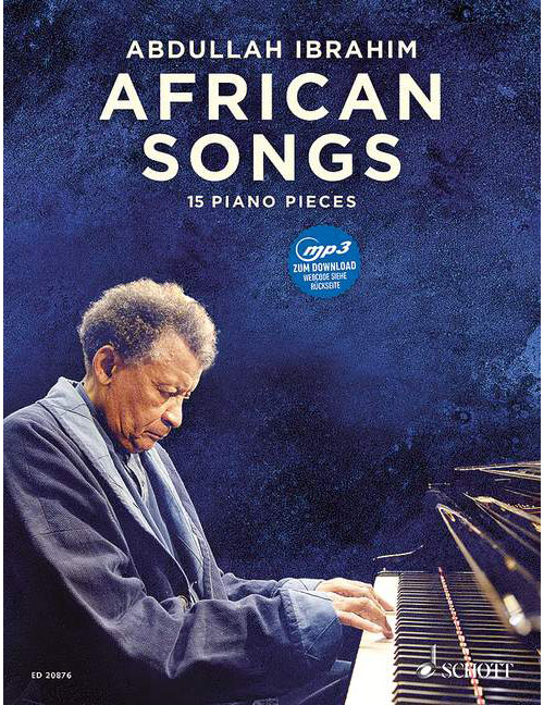 SCHOTT IBRAHIM - AFRICAN SONGS - PIANO