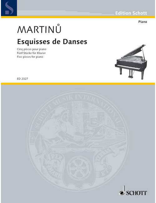 SCHOTT MARTINU - ESQUISSES DE DANSES H 220 - PIANO
