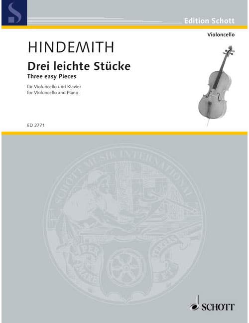 SCHOTT HINDEMITH - TROIS MORCEAUX FACILES - VIOLONCELLE ET PIANO