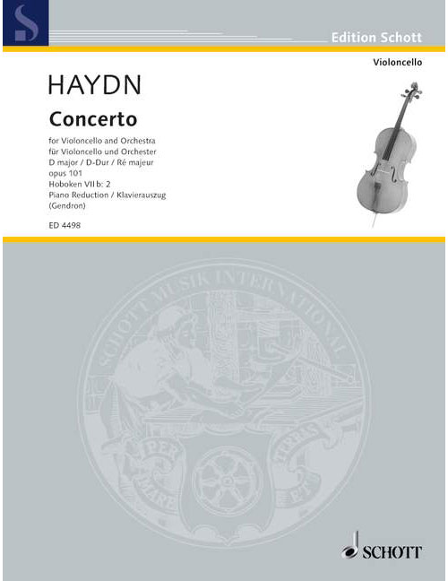 SCHOTT HAYDN JOSEPH - CONCERTO D MAJOR OP 101 HOB VIIB:2 - CELLO AND ORCHESTRA