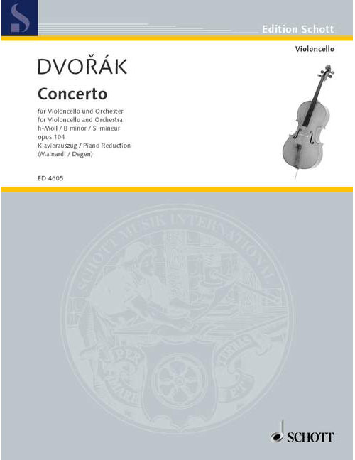 SCHOTT DVORAK ANTONIN - CONCERTO B MINOR OP 104 B 191 - CELLO AND ORCHESTRA