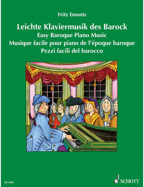 SCHOTT MUSIQUE FACILE POUR PIANO DE L'ÉPOQUE BAROQUE - PIANO