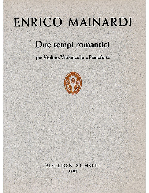 SCHOTT MAINARDI - DUE TEMPI ROMANTICI - PIANO TRIO