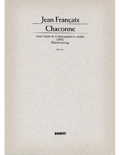 SCHOTT FRANCAIX JEAN - CHACONNE - HARP AND 11 STRING INSTRUMENTS