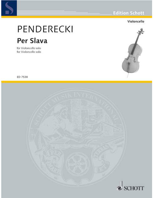 SCHOTT PENDERECKI - PER SLAVA (VIOLONCELLO SOLO)
