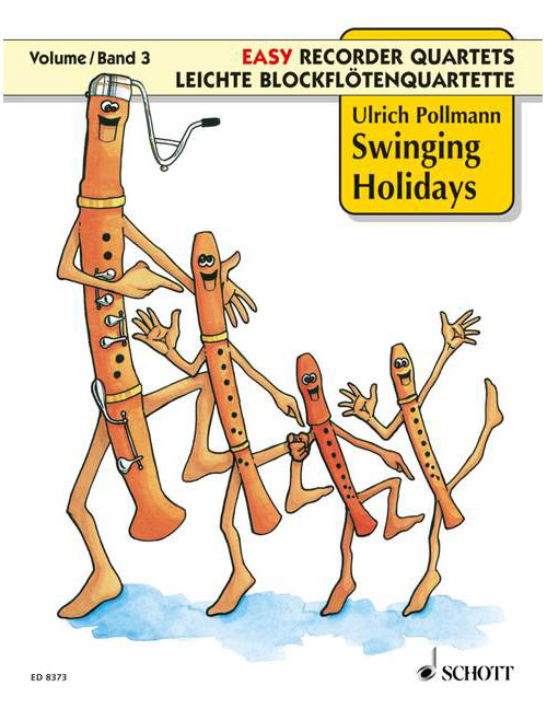 SCHOTT Pollmann - Swinging Holidays Vol. 3 - 4 Flute A Bec (satb Od. Aatb)