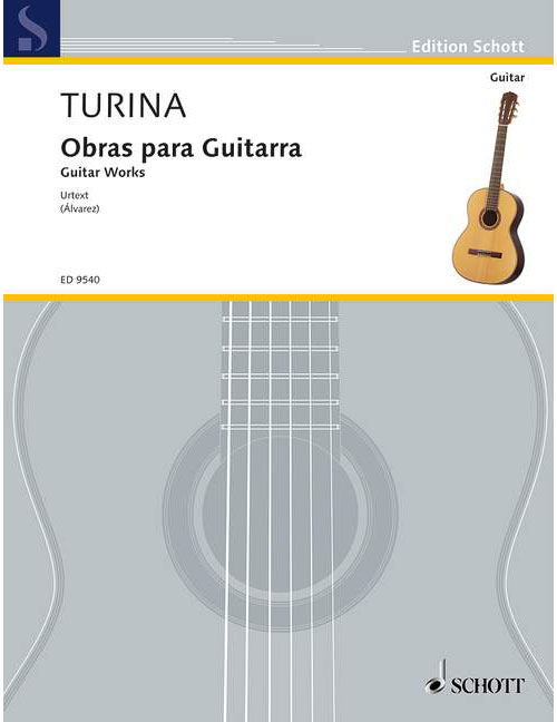 SCHOTT TURINA JOAQUIN - OBRAS PARA GUITARRA - GUITAR