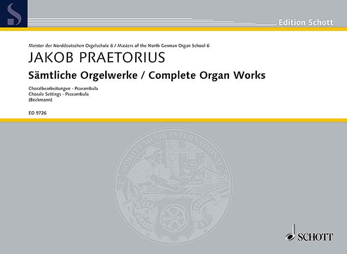 SCHOTT PRAETORIUS - COMPLETE ORGAN WORKS VOL. 6 - ORGUE