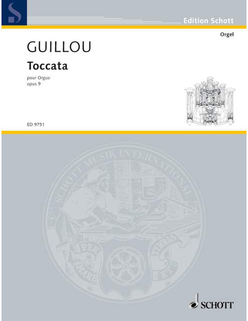 SCHOTT GUILLOU JEAN - TOCCATA OP. 9 - ORGAN