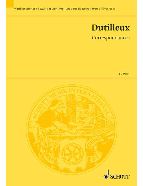 SCHOTT Dutilleux - Correspondances - Soprano et Orchestre