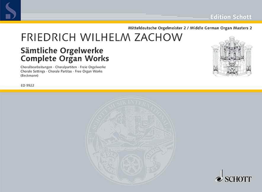 SCHOTT ZACHOW - COMPLETE ORGAN WORKS VOL. 2 - ORGUE