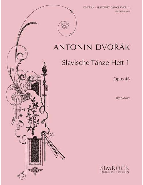 SIMROCK DVORÁK - SLAVONIC DANCES OP. 46 VOL. 1 - PIANO