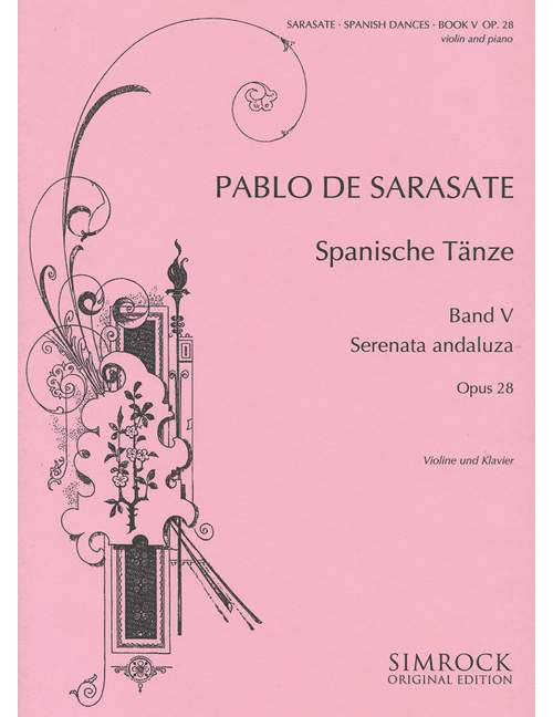 SIMROCK Sarasate Y Navascuez - Spanish Dances Op. 28 - Violon et Piano