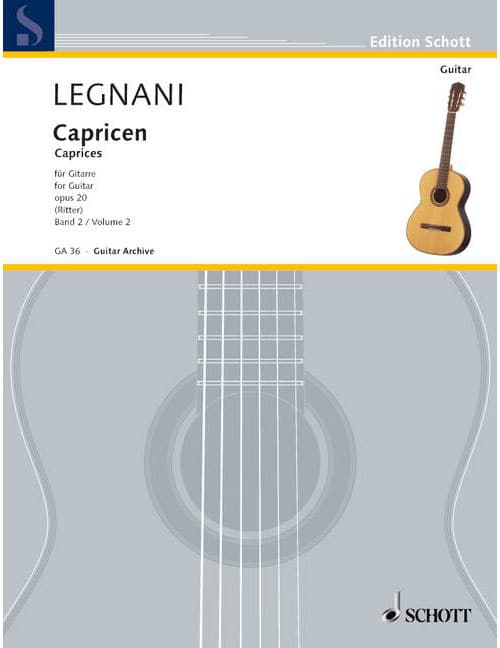 SCHOTT LEGNANI - CAPRICEN OP. 20 - GUITARE