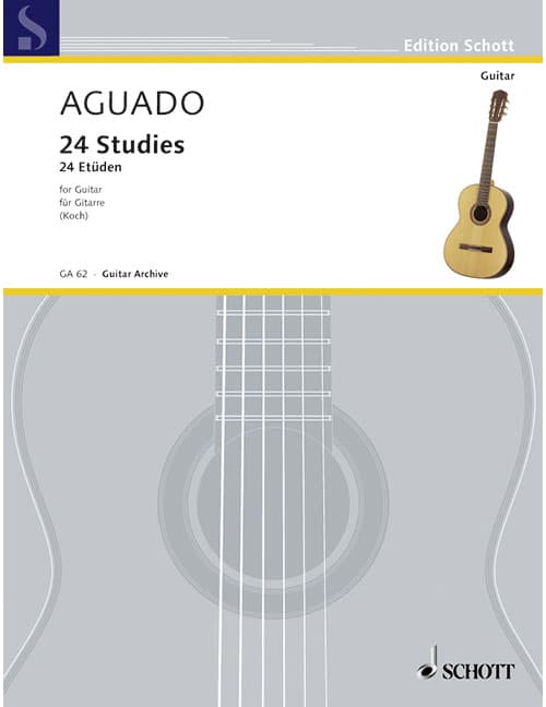 SCHOTT AGUADO - 24 STUDIES - GUITARE