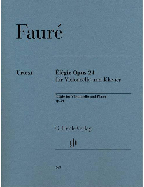 HENLE VERLAG FAURE GABRIEL - ELEGIE OP. 24 - VIOLONCELLE ET PIANO