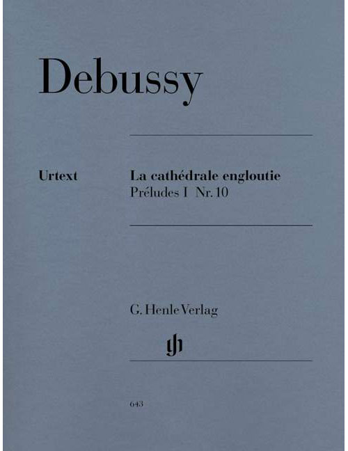 HENLE VERLAG Debussy - La Cathédrale Engloutie - Piano