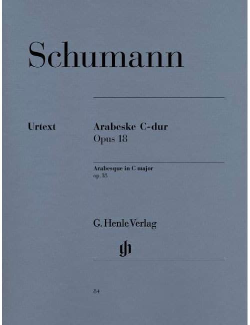 HENLE VERLAG SCHUMANN - ARABESQUE EN UT MAJEUR OP. 18 - PIANO