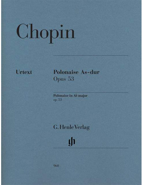HENLE VERLAG CHOPIN - POLONAISE OP. 53 - PIANO