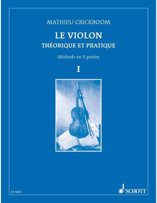 SCHOTT CRICKBOOM - LE VIOLON