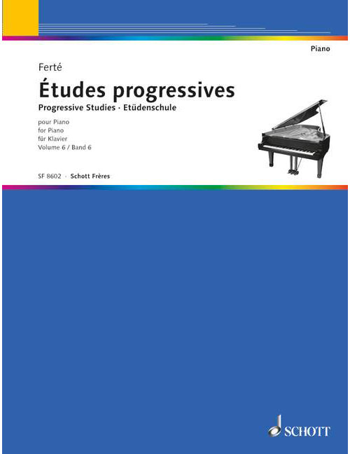 SCHOTT FERTE ARMAND - LES MAITRES DU PIANO VOL.6