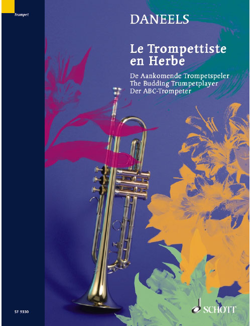 SCHOTT DANEELS FRANCOIS - THE BUDDING TRUMPETPLAYER