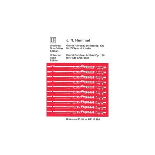 UNIVERSAL EDITION HUMMEL - GRAND RONDEAU BRILLANT OP. 126 - FLUTE ET PIANO