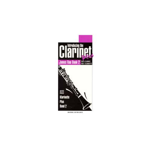 UNIVERSAL EDITION RAE - INTRODUCING THE CLARINETTE PLUS VOL. 2 - CLARINETTE (2ND CLARINETTE AD LIB.) ET PIANO