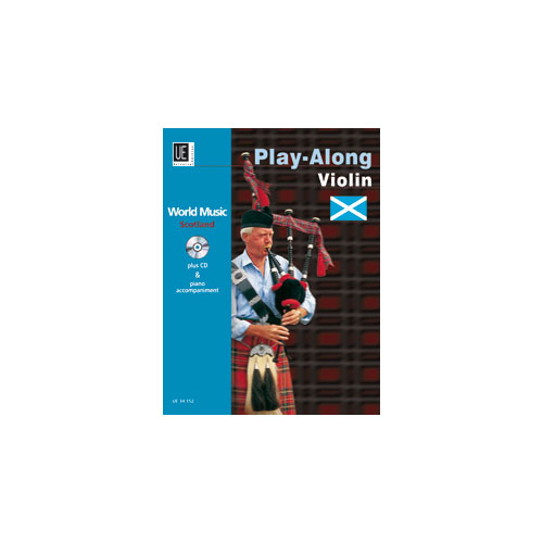 UNIVERSAL EDITION WORLD MUSIC SCOTLAND PLAY ALONG VIOLIN