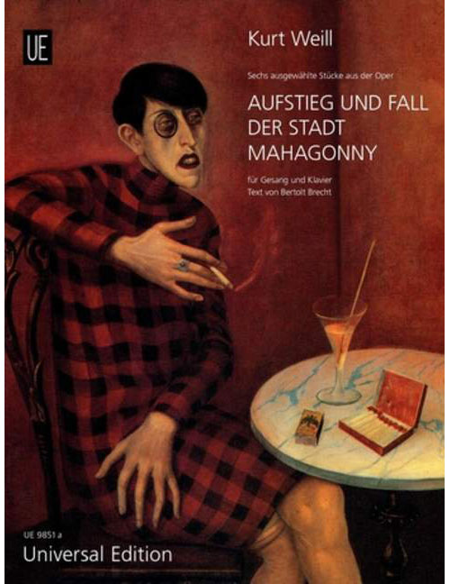 UNIVERSAL EDITION Weill - Rise And Fall Of The City Of Mahagonny - Voice et Piano