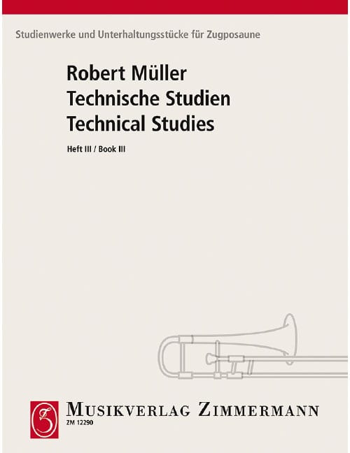 ZIMMERMANN MÜLLER - ETUDES TECHNIQUES NUMÉRO 3 - TROMBONE