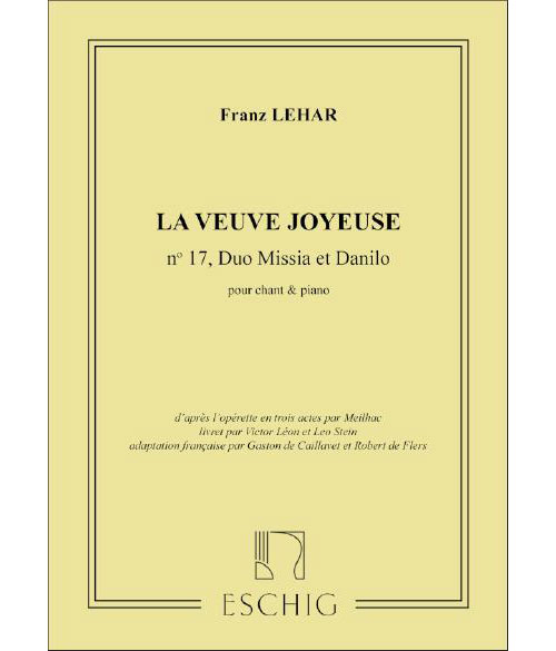 EDITION MAX ESCHIG LEHAR F. - HEURE EXQUISE - CHANT ET PIANO