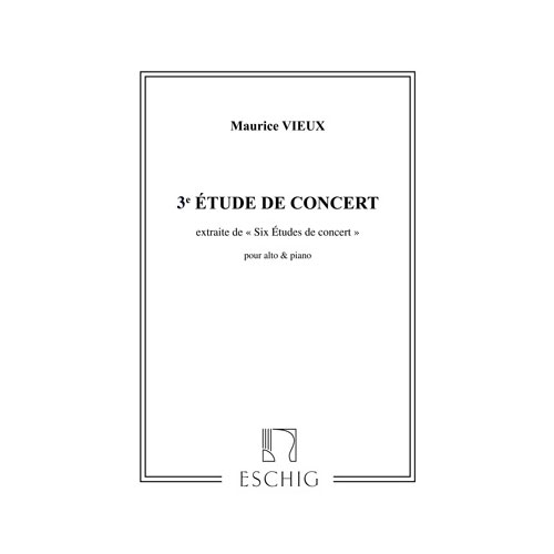 EDITION MAX ESCHIG VIEUX - ETUDES CONCERT N 3 - ALTO ET PIANO