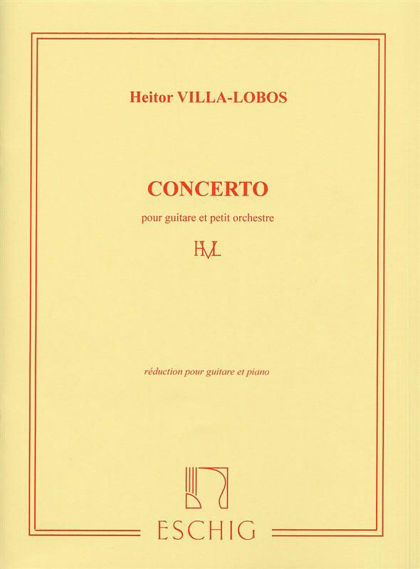 EDITION MAX ESCHIG VILLA-LOBOS - CONCERTO - GUITARE PIANO