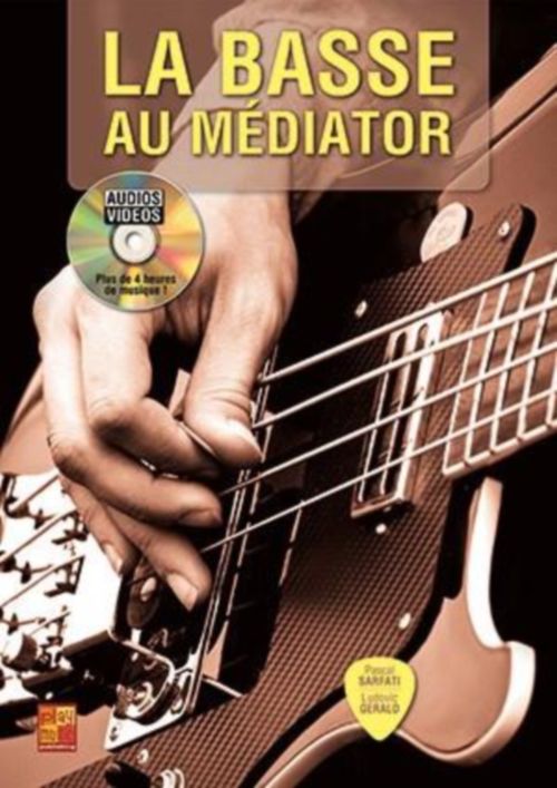 PLAY MUSIC PUBLISHING SARFATI PASCAL - LA BASSE AU MEDIATOR + CD