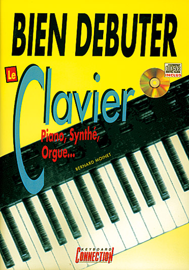 PLAY MUSIC PUBLISHING Moinet Bernard - Bien Debuter Le Clavier + CD - Clavier