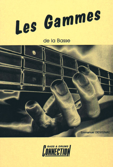 PLAY MUSIC PUBLISHING DEVIGNAC EMMANUEL - GAMMES DE LA BASSE - BASSE