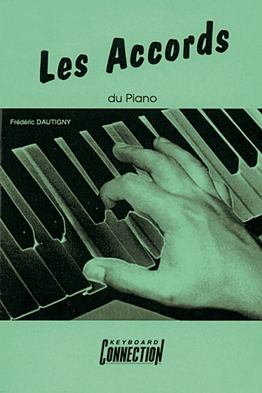 PLAY MUSIC PUBLISHING Dautigny Frederic - Accords Du Piano - Piano