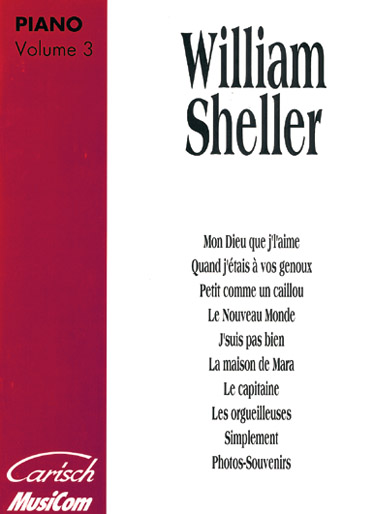 CARISCH SHELLER W. - ALBUM VOL. 3 - PIANO, CHANT