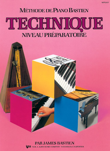 CARISCH BASTIEN JAMES - METHODE DE PIANO BASTIEN TECHNIQUE NIVEAU PREPARATOIRE - PIANO