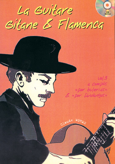 PLAY MUSIC PUBLISHING WORMS CLAUDE - GUITARE GITANE & FLAMENCA + CD VOL. 3 - GUITARE TAB