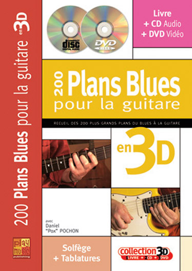 CARISCH ?POX? POCHON DANIEL - 200 PLANS BLUES POUR LA GUITARE EN 3D CD + DVD 