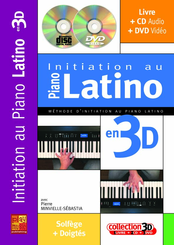 PLAY MUSIC PUBLISHING MINVIELLE-SEBASTIA - INITIATION AU PIANO LATINO EN 3D CD + DVD