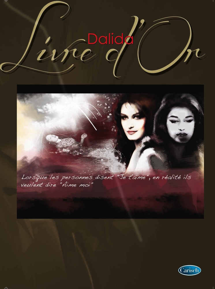 CARISCH DALIDA - LIVRE D'OR - PIANO, CHANT