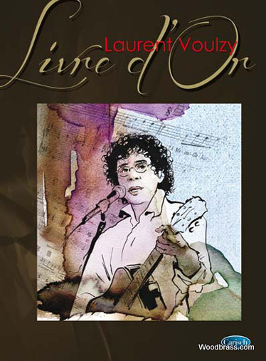 CARISCH Laurent Voulzy - Livre D'or - PVG